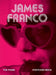 The Thing Postcard Book: James Franco by The Thing Quarterly