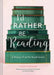 I'd Rather Be Reading: A Library of Art for Book Lovers (Gifts for Book Lovers, Gifts for Librarians, Book Club Gift) by Guinevere De La Mare