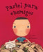 Pastel Para Enemigos (Enemy Pie Spanish Language Edition): (Spanish Books for Kids, Friendship Book for Children) by Derek Munson