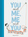 You and Me, Me and You: Brothers: (Kids Books for Siblings, Gift for Brothers) by Miguel Tanco