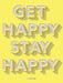 Get Happy, Stay Happy: A Journal (Self-Care Journal, Inspirational Journal, Wellness Journal) by Kerry Colburn