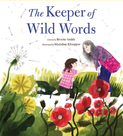 Keeper of Wild Words by Brooke Smith