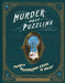 Murder Most Puzzling: 20 Mysterious Cases to Solve by Steph Von Reiswitz
