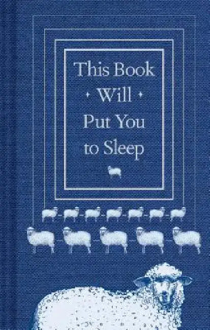 This Book Will Put You to Sleep by Chronicle Books