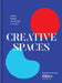 Creative Spaces: People, Homes, and Studios to Inspire (Home and Studio Design Book, Artful Home Decorating Book from Poketo) by Ted Vadakan