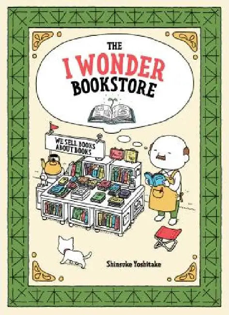 The I Wonder Bookstore by Shinsuke Yoshitake