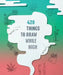 420 Things to Draw While High: (Gifts for Stoners, Weed Gifts for Men and Women, Marijuana Gifts) by Chronicle Books