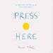 Press Here: Board Book Edition by Herve Tullet