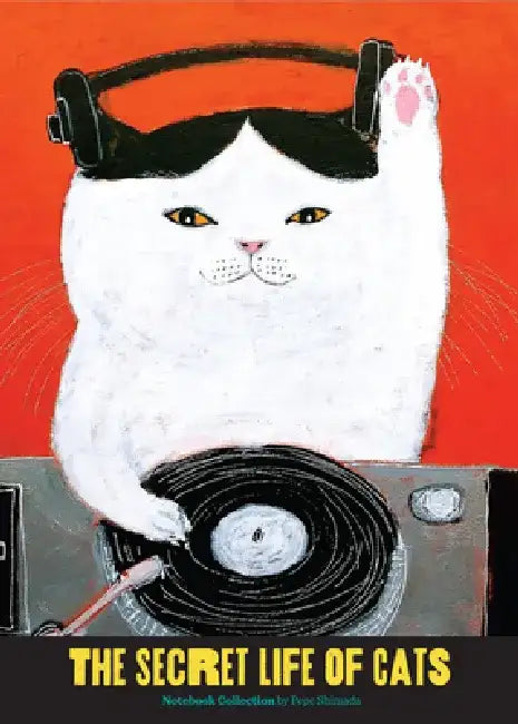 The Secret Life of Cats Notebook Collection: (Funny Kitty Portrait Journals by Japanese Artist, 3 Blank Notebooks with Cute and Weird Cat Illustration by Pepe Shimada