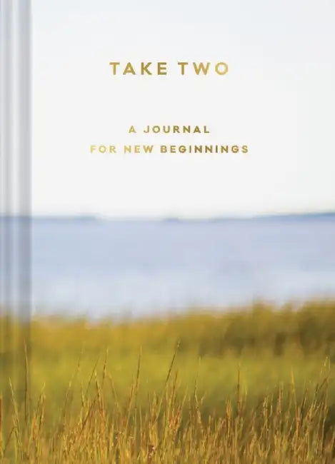 Take Two: A Journal for New Beginnings by Chronicle Books
