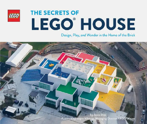 The Secrets of Lego House by Jesus Diaz