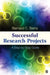 Successful Research Projects: A Step-by-Step Guide by Bernard C. Beins