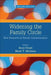 Widening the Family Circle: New Research on Family Communication by Kory Floyd