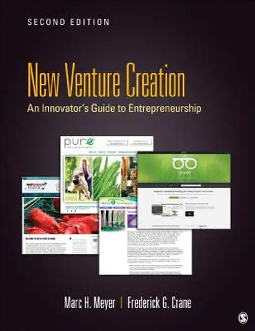 New Venture Creation: An Innovator's Guide to Startups and Corporate Ventures by Marc H