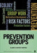 Prevention Groups by Elaine Clanton