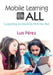 Mobile Learning for All by Luis Perez