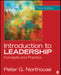 Introduction to Leadership: Concepts and Practice by Peter G. Northouse