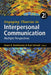 Engaging Theories In Interpersonal Communication: Multiple Perspectives by Dawn O. Braithwaite, Paul Schrodt