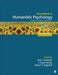 The Handbook of Humanistic Psychology: Theory, Research, and Practice by Kirk J. Schneider