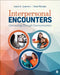 Interpersonal Encounters: Connecting Through Communication by Laura K. Guerrero