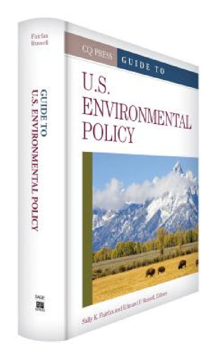 Guide to U.S. Environmental Policy by Sally K. Fairfax, Edmund Russell