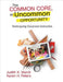 The Common Core, an Uncommon Opportunity: Redesigning Classroom Instruction by Judith K. March, Karen H. Peters