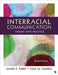 Interracial Communication: Theory Into Practice by Mark P. Orbe