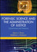 Forensic Science and the Administration of Justice: Critical Issues and Directions by Kevin J