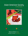 Asian American Society: An Encyclopedia by Mary Yu