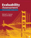 Evaluability Assessment: Improving Evaluation Quality and Use by Michael S. Trevisan