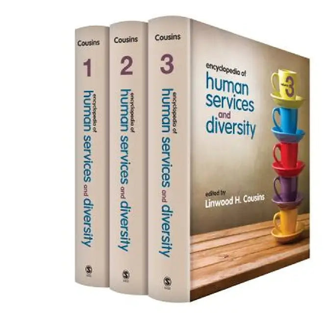 Encyclopedia of Human Services and Diversity by Linwood H
