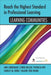 Reach the Highest Standard in Professional Learning:: Learning Communities by Shirley M.