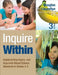Inquire Within: Implementing Inquiry- And Argument-Based Science Standards in Grades 3-8 by Douglas J. Llewellyn