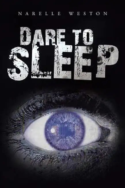Dare to Sleep by Narelle Weston