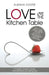 Love on the Kitchen Table: A Couples' Guide to Creative Communications and Lasting Love by Aleisha Coote