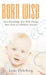 Born Wise: New Knowledge That Will Change Your View on Children Forever by Lena Dyhrberg