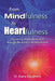 From Mindfulness to Heartfulness: A Journey of Transformation Through the Science of Embodiment by Alane Daugherty