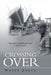 Crossing Over by Daryl Joyce