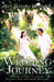 The Wedding Journey: A Guide to Your Ceremony, Personal Vows & Joyful Marriage by Hannah Desmond