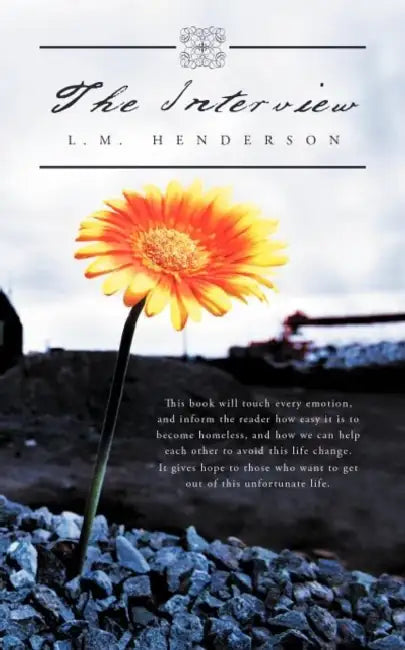 The Interview by L. M. Henderson