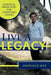 Live a Legacy: Spiritual Principles for Strategic Living by Jonathan D. Benz