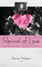 Revival of Love: Remembering the Beautiful, Moving Colors of Love by Patricia McKeever