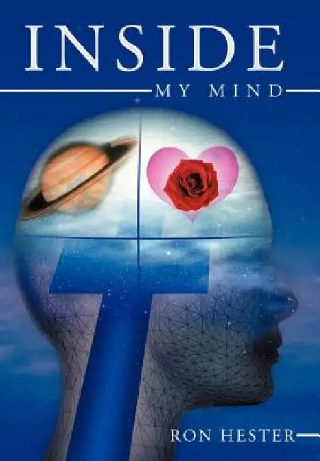 Inside My Mind by Ron Hester