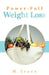 Power-Full Weight Loss by M. Grace