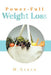 Power-Full Weight Loss by M. Grace