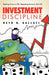 Investment Discipline: Making Errors Is Ok, Repeating Errors Is Not Ok. by Reto R. Gallati