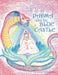 Padma and the Blue Castle by Patricia Carpizo Kauffman