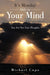 It's Monday Only in Your Mind: You Are Not Your Thoughts by Michael Cupo
