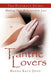 Tantric Lovers: The Ultimate Guide: Making Your Relationship Last by Hanna Katz-Jelfs