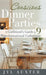 Conscious Dinner Parties: A Girlfriend's Guide to 9 Transformational Gatherings by Jyl Auxter